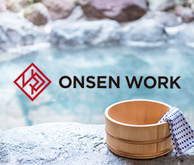 ONSEN WORK